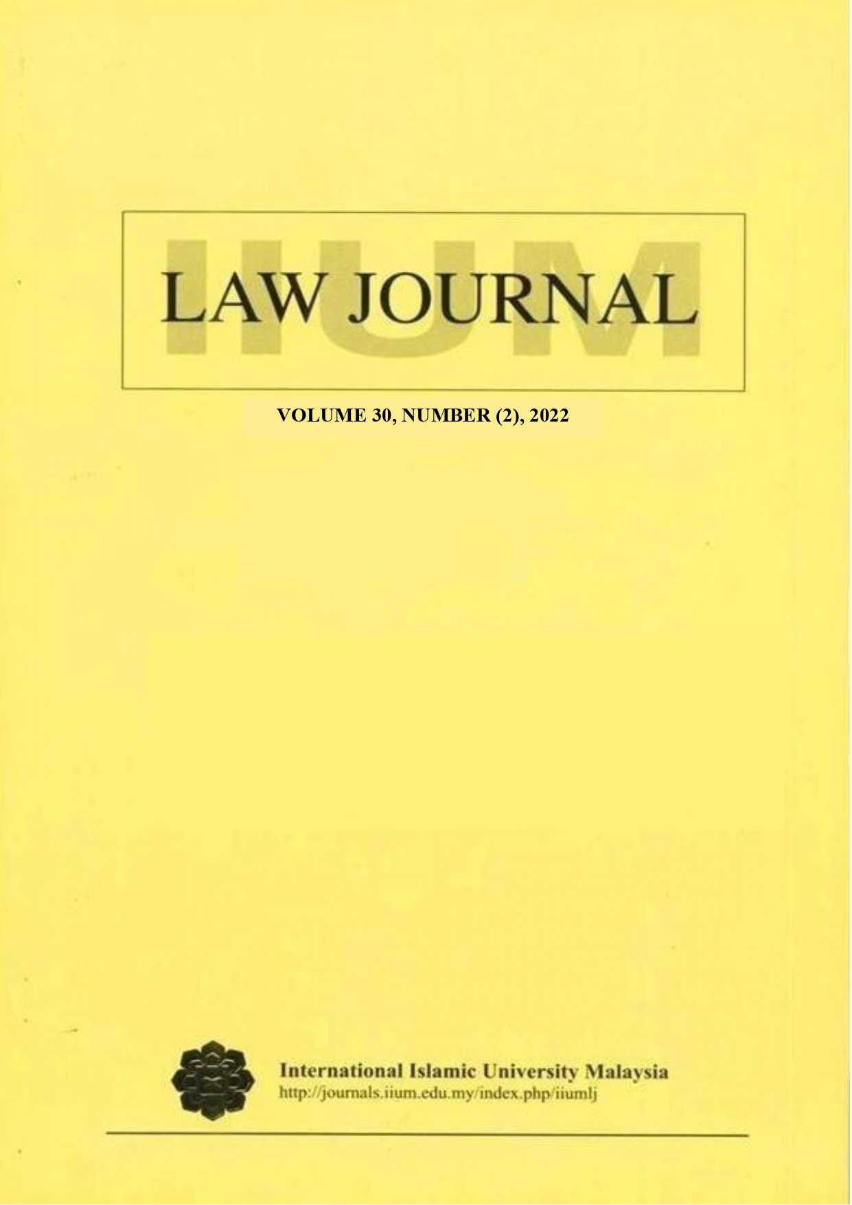 					View Vol. 30 No. 2 (2022):  IIUM Law Journal
				