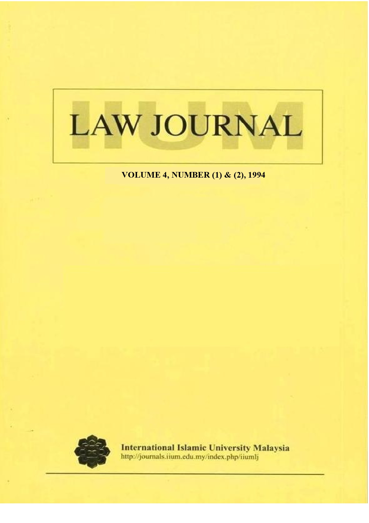 					View Vol. 4 No. 1 ; 2 (1994): IIUM Law Journal
				
