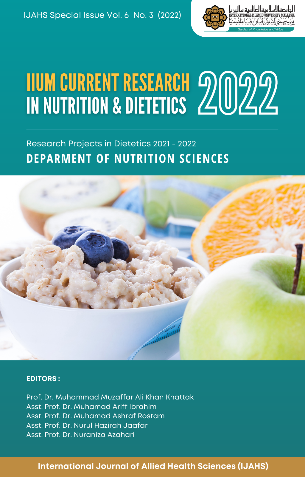 					View Vol. 6 No. 3 (2022): Special Issue: IIUM Current Research in Nutrition & Dietetics 2022
				