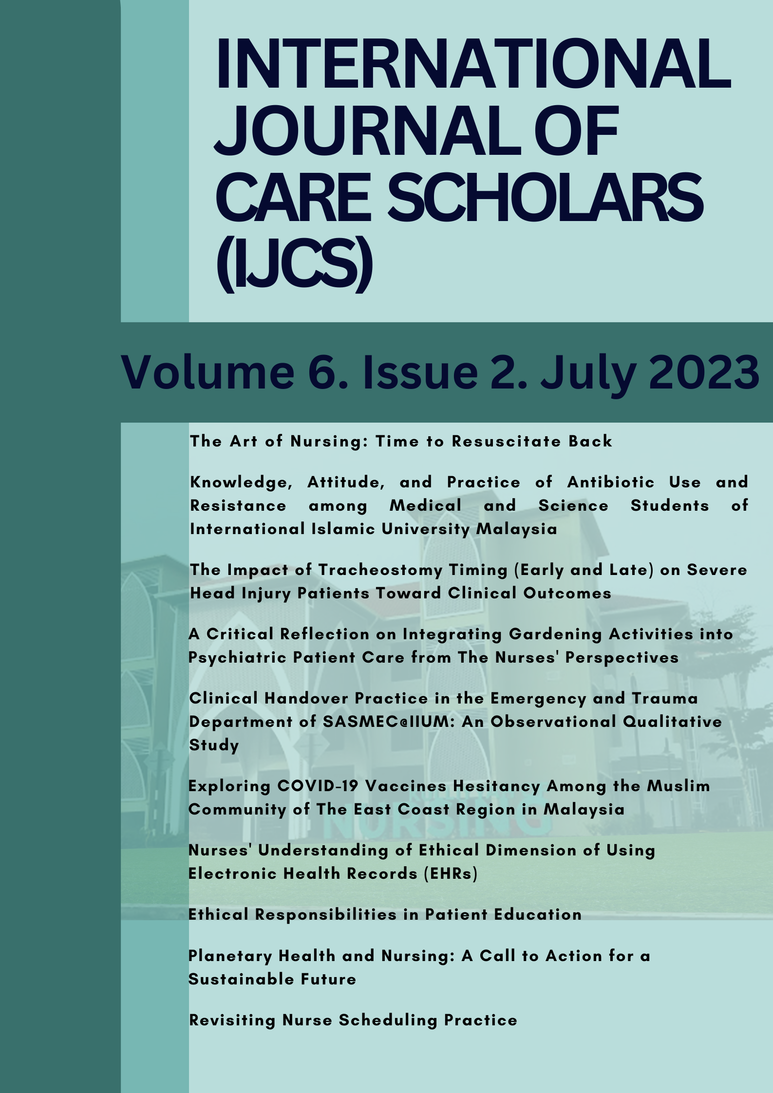 					View Vol. 6 No. 2 (2023): International Journal of Care Scholars
				
