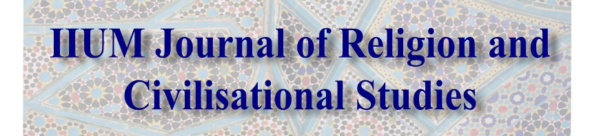 IIUM Journal of Religion and Civilisational Studies (IJRCS)