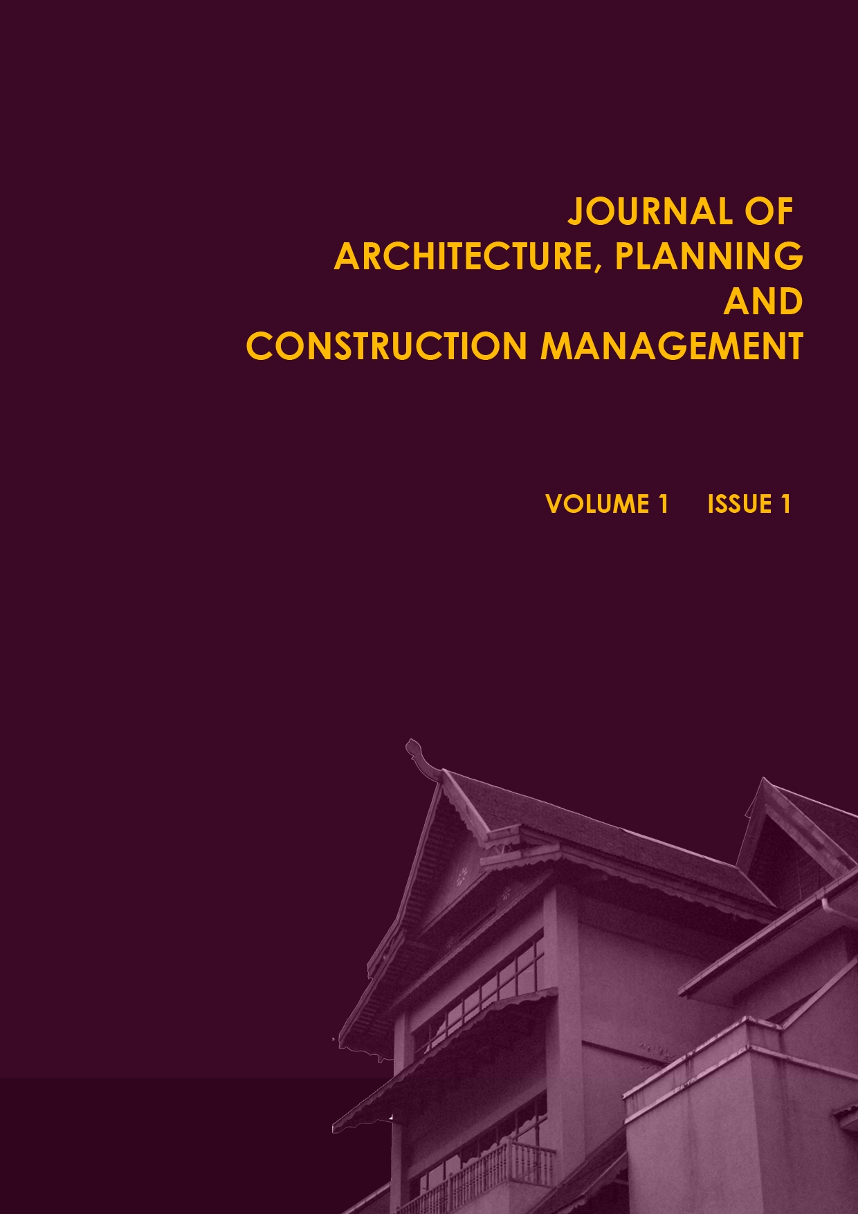					View Vol. 1 No. 1 (2010): Journal of Architecture, Planning and Construction Management (JAPCM) 
				