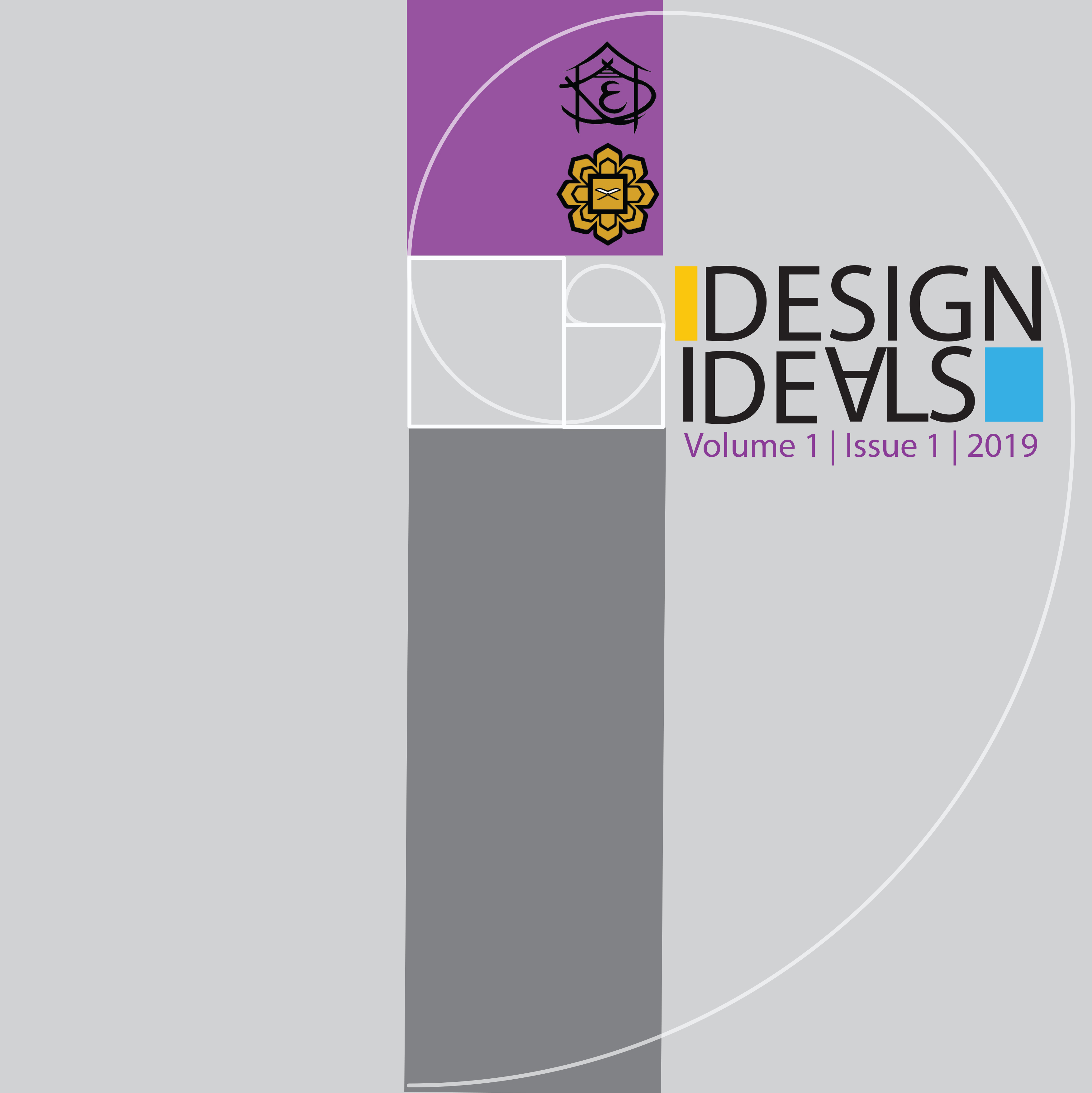 					View Vol. 1 No. 1 (2019): Design Ideals Journal
				