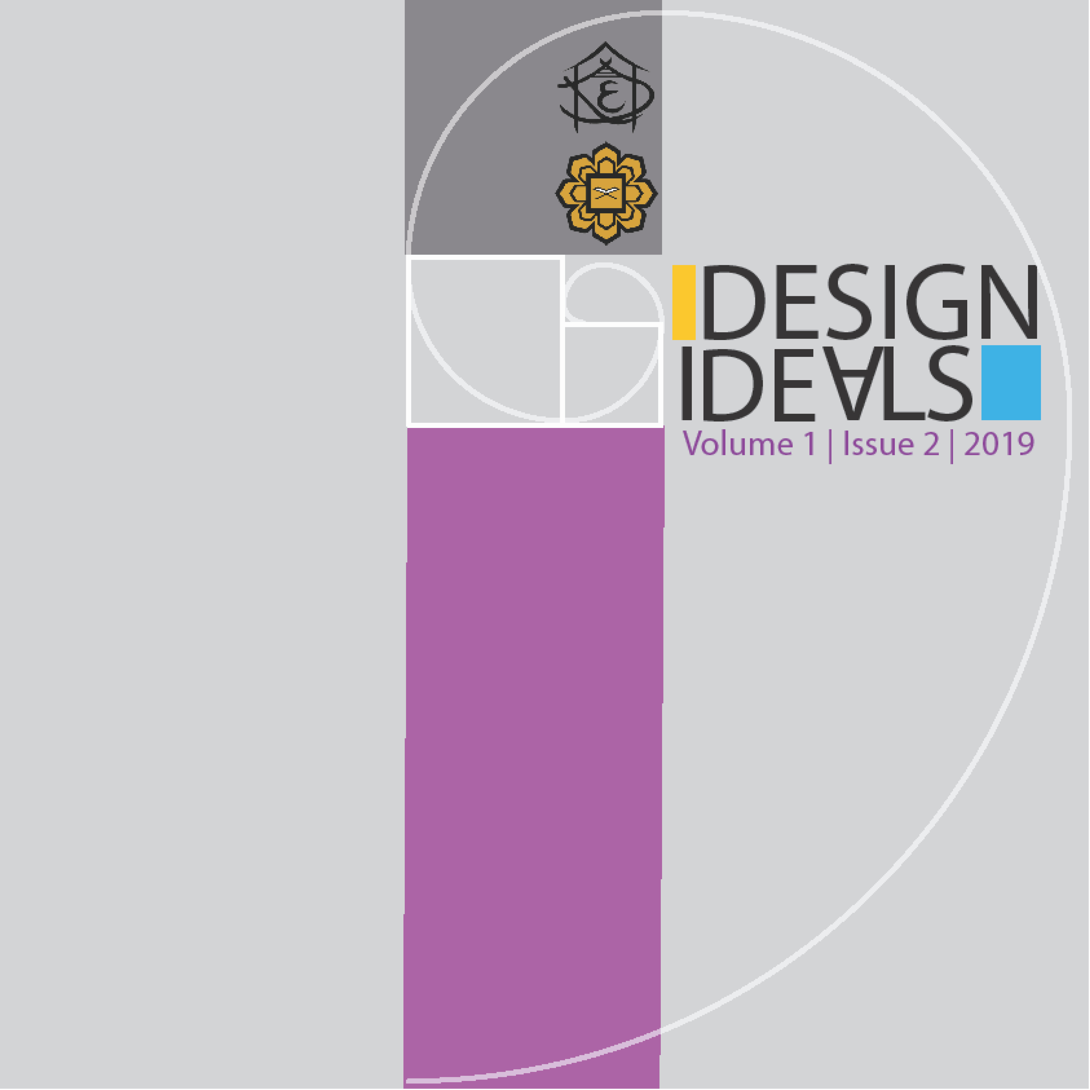 					View Vol. 1 No. 2 (2019): Design Ideals Journal
				