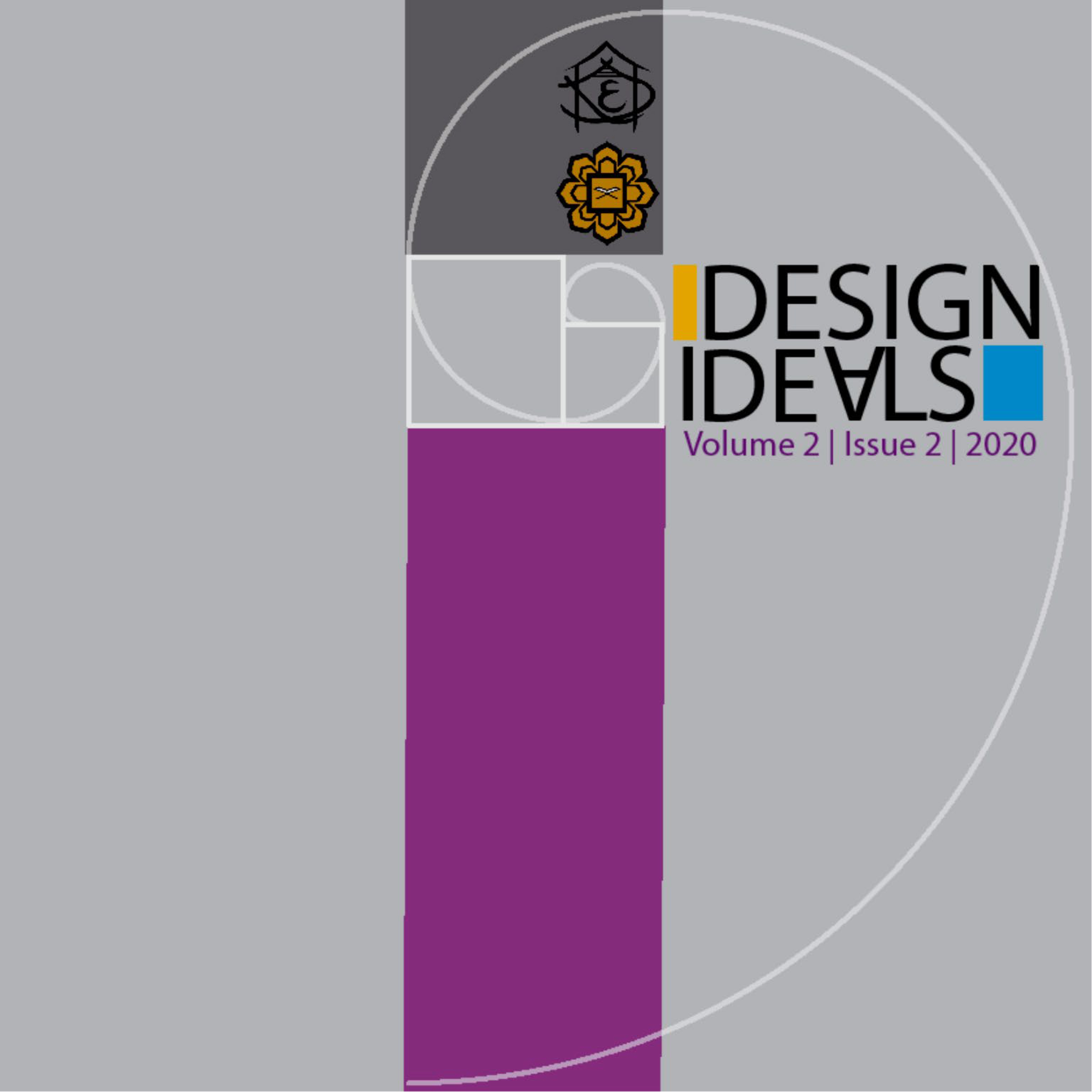 					View Vol. 2 No. 2 (2020): Design Ideals Journal
				