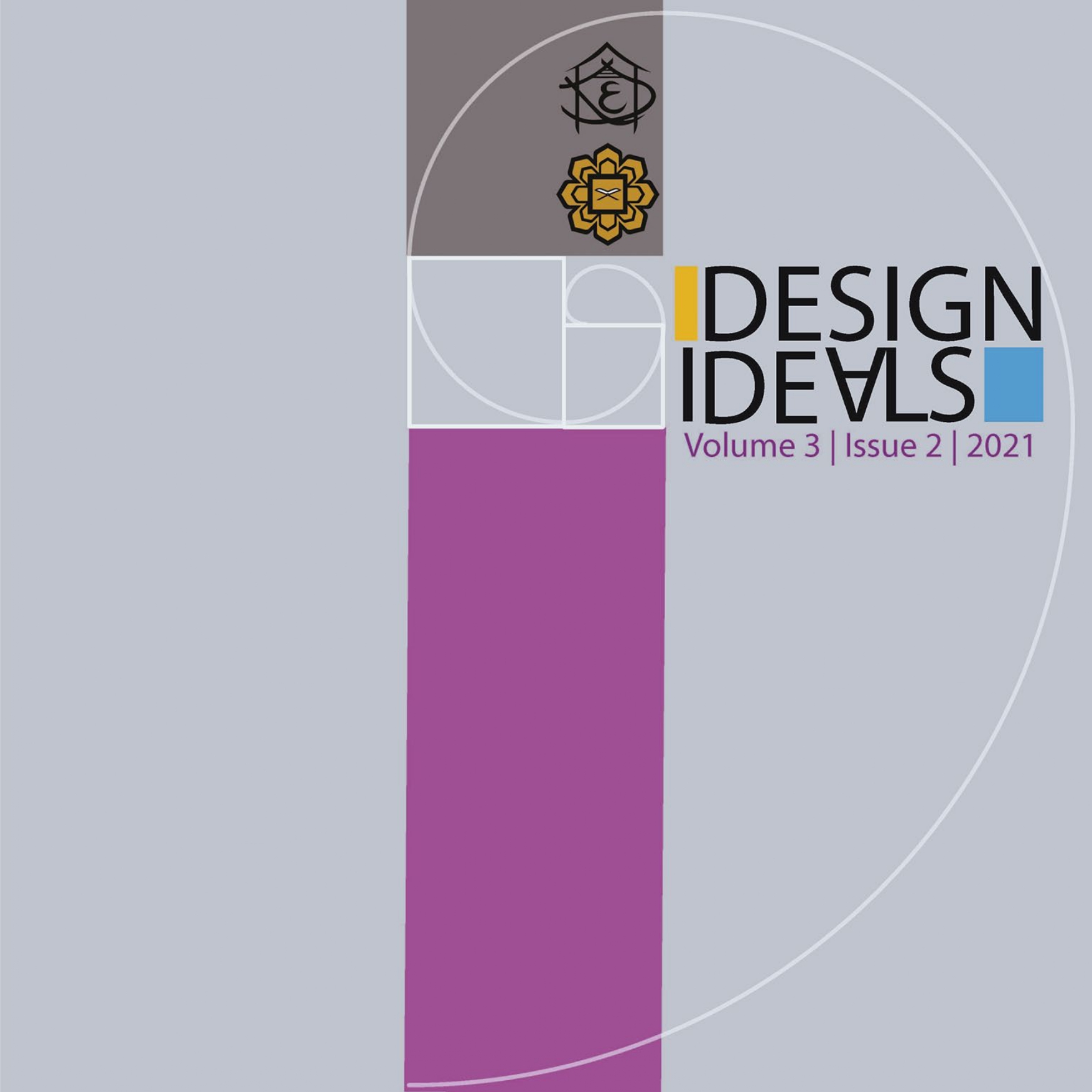 					View Vol. 3 No. 2 (2021): Design Ideals Journal
				